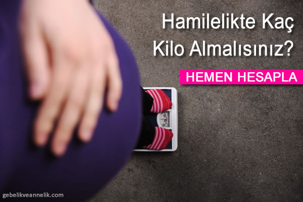 hamilelikte kilo alimi hesaplama