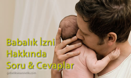 Babalık İzni Nedir