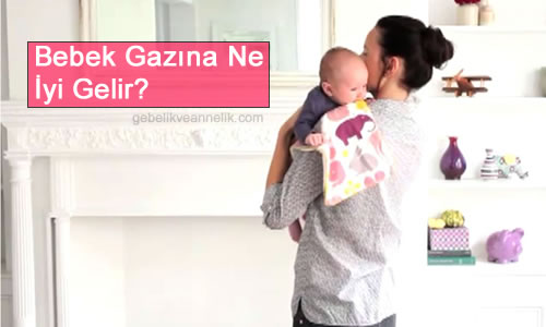 bebek gazina ne iyi gelir