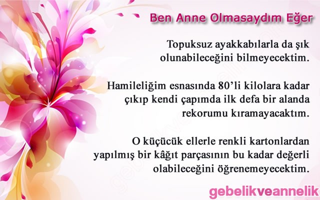 Anne Olmasaydım Eğer