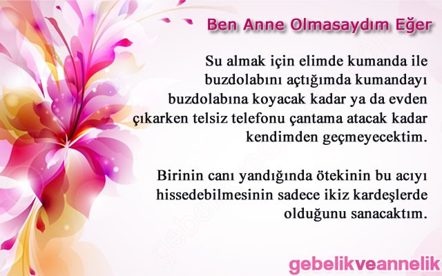 Anne Olmasaydım Eğer